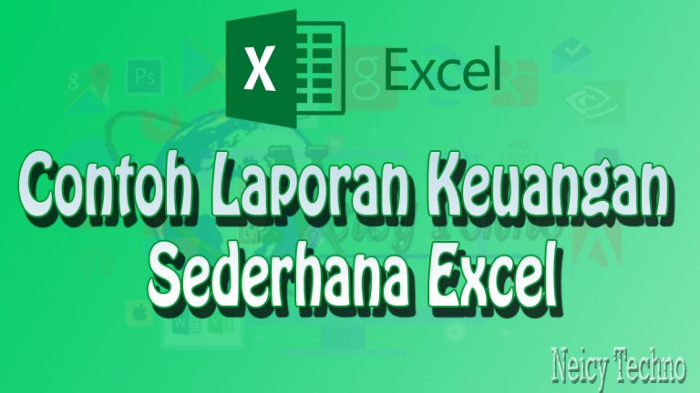 6 Contoh Laporan Keuangan Sederhana Excel Untuk Perusahaan