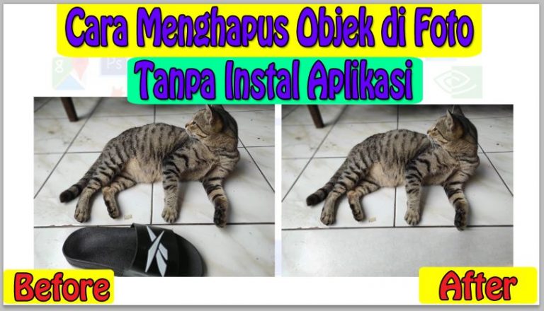 Cara Menghapus Objek di Foto Tanpa Instal Aplikasi