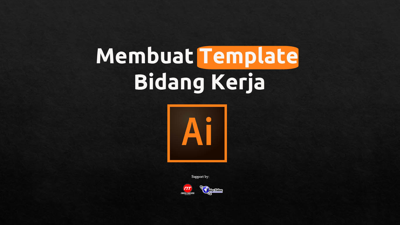 Membuat Template Bidang Kerja Adobe Illustrator