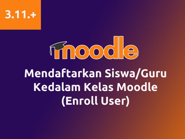 Mendaftarkan Siswa Kedalam Kelas Moodle (enroll user)