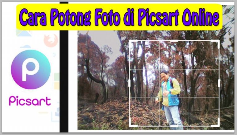 Cara Potong Foto di Picsart Online Tanpa Instal Aplikasi