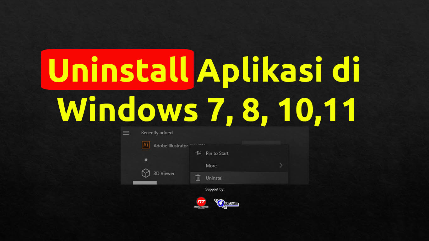 Uninstall Aplikasi di Windows 7, 8, 10