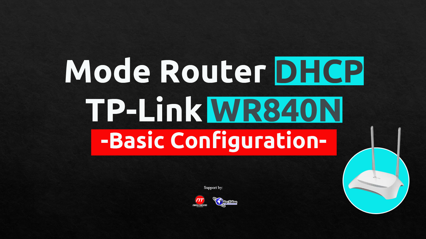 Tplink Wr840n mode DHCP ROUTER