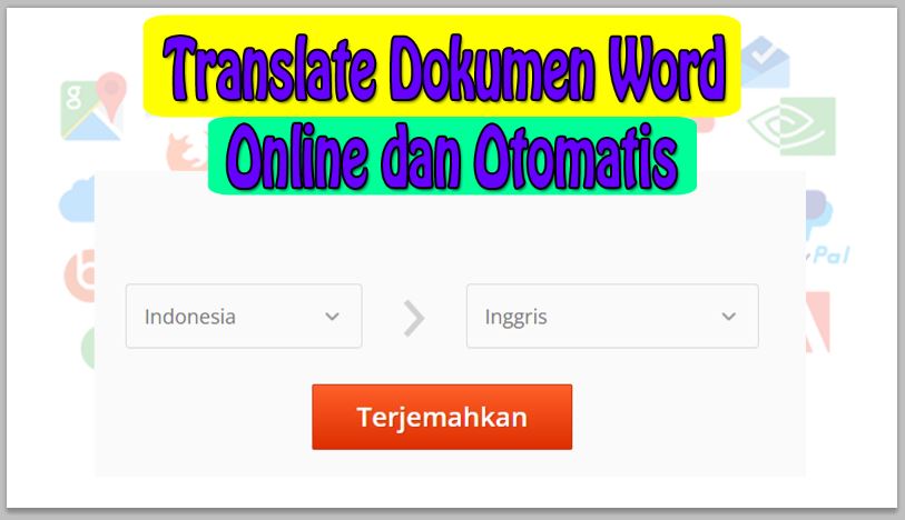 2 Cara Translate Dokumen Word Online dan Otomatis