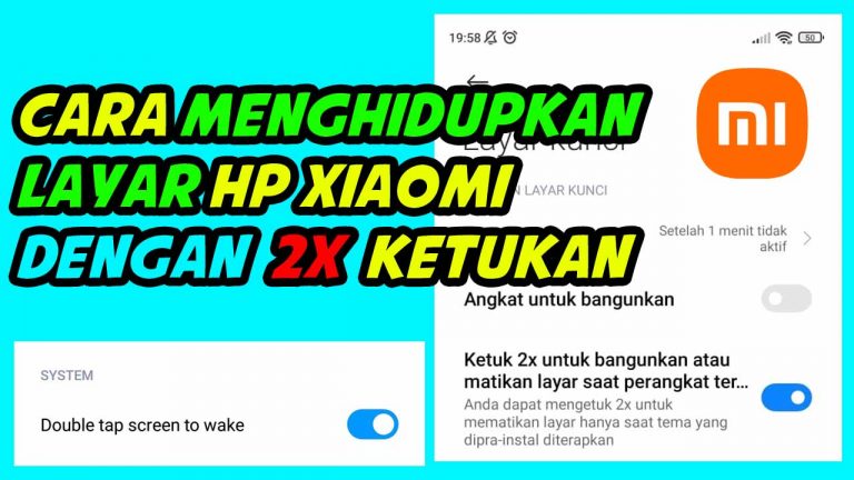 Cara menghidupkan layar 2x ketukan