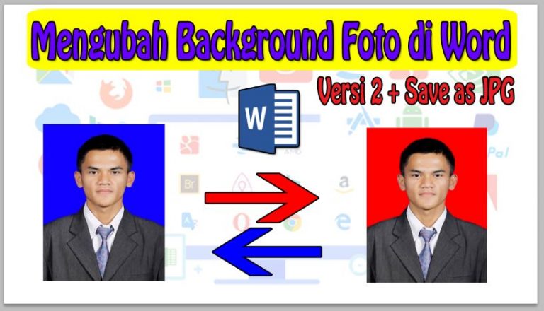 Cara Mengganti Background Foto di Word dan di Save jadi JPG