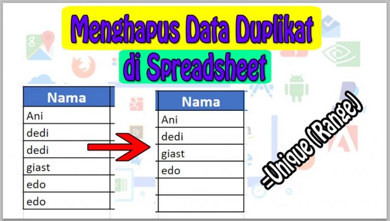 Cara Menghapus Data Duplikat di Spreadsheet
