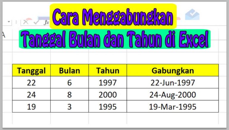 Cara Menggabungkan Tanggal Bulan dan Tahun di Excel