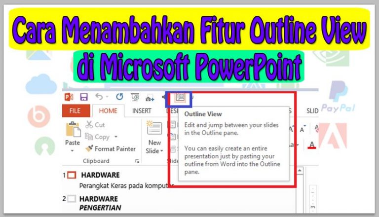 Cara Menambahkan Fitur Outline View di Microsoft PowerPoint