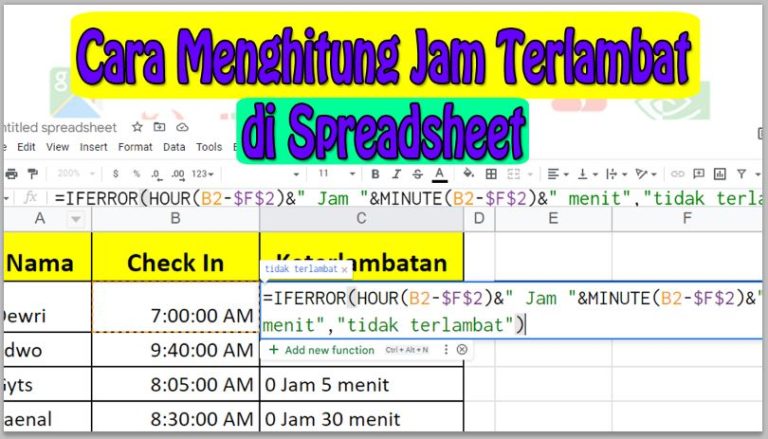 Cara Menghitung Jam Terlambat di Spreadsheet