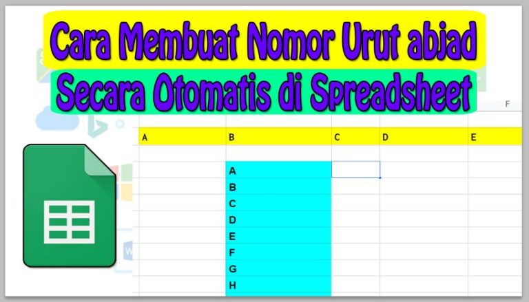Cara Membuat Nomor Urut abjad Secara Otomatis di Spreadsheet/Google Sheet