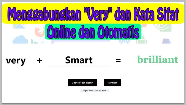 Cara Menggabungkan Kata Very dengan Kata Sifat Agar Lebih Ringkas secara online dan otomatis