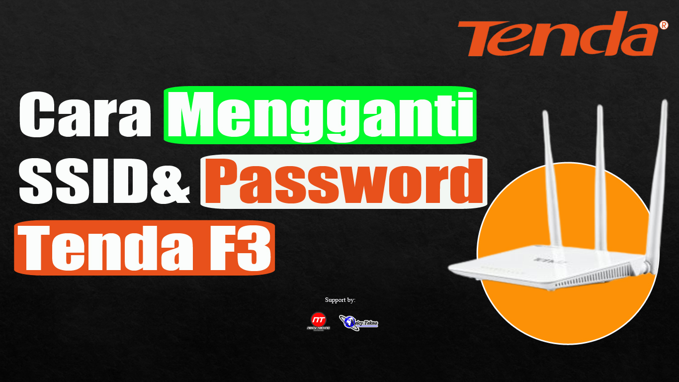 Mengganti SSID dan Password Tenda F3