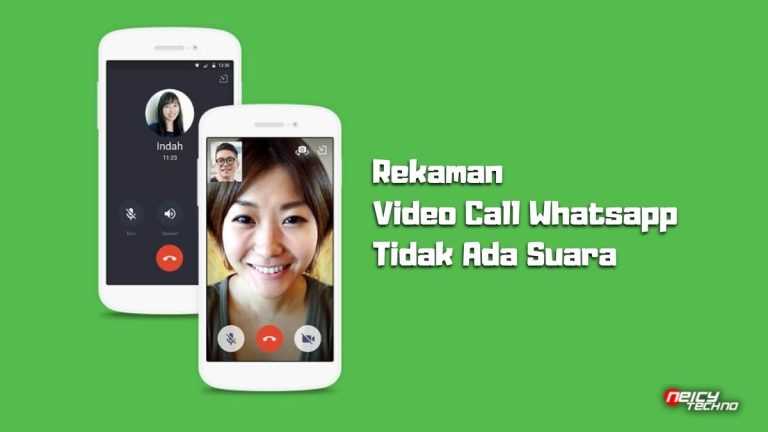 Kenapa Saat Merekam Video Call Whatsapp Tidak Ada Suara