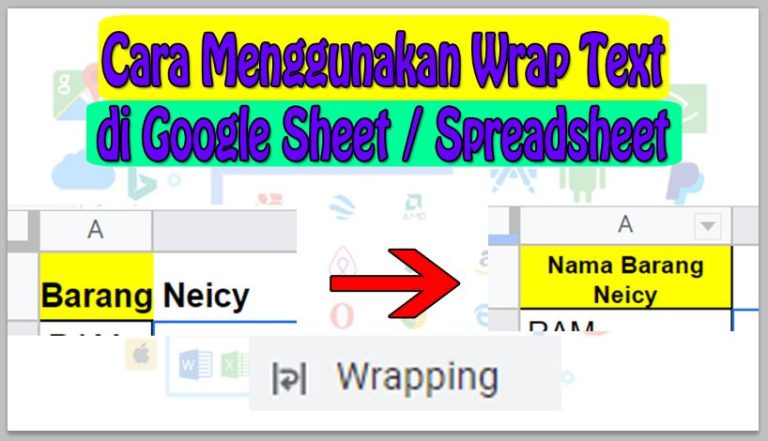 Cara Wrap Text di Spreadsheet
