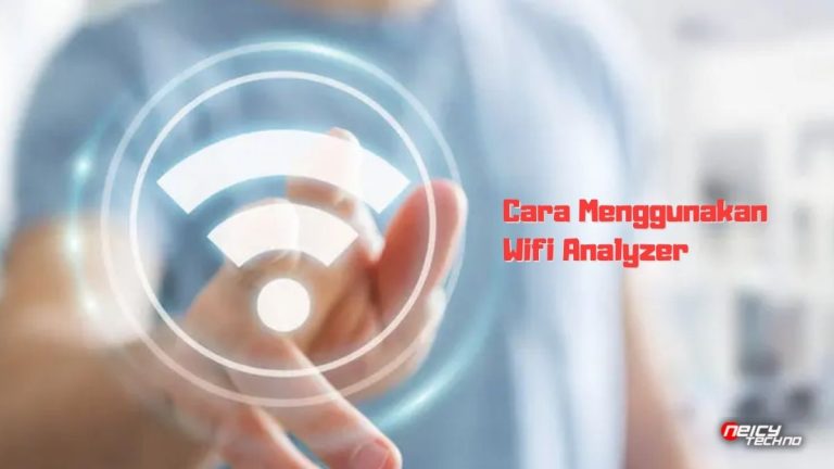 Cara Menggunakan Wifi Analyzer