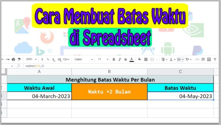 Cara Membuat Batas Waktu di Spreadsheet