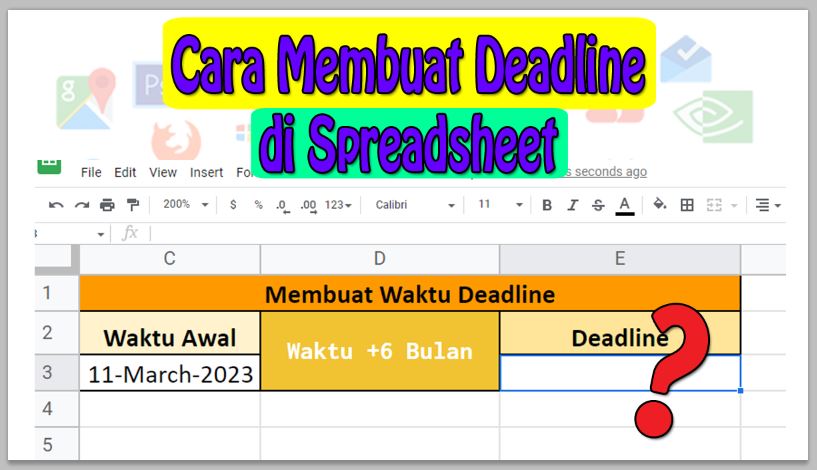 Cara Membuat Deadline di Spreadsheet / Google Sheet