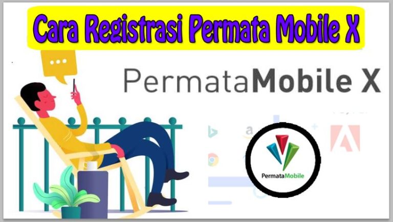 Cara Registrasi Permata Mobile X