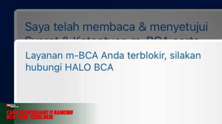 Cara Memperbaiki M Banking BCA yang Terblokir