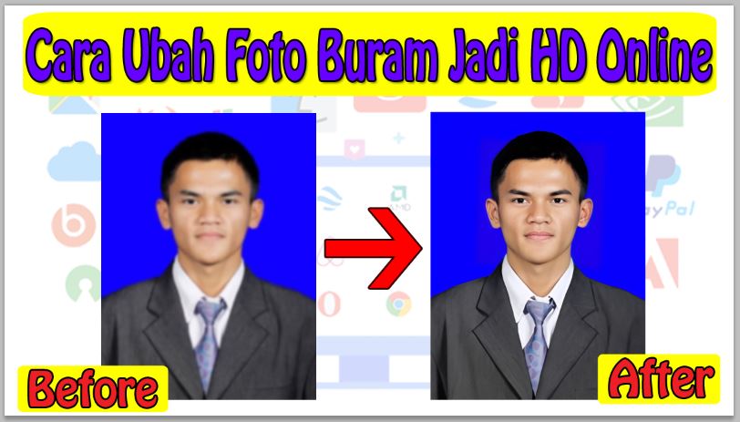 Cara Ubah Foto Buram Jadi HD Online