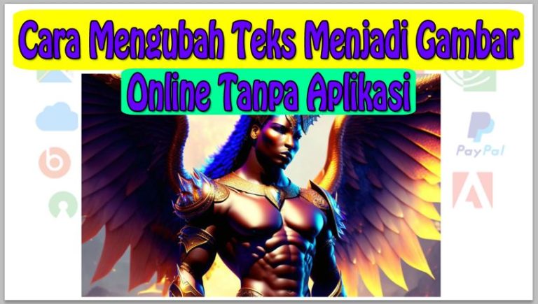 Cara Mengubah Teks Menjadi Gambar Online Tanpa Aplikasi