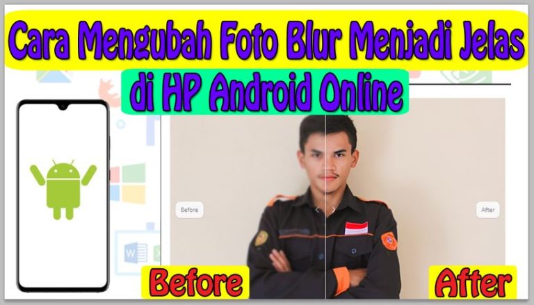 Cara Mengubah Foto Blur Menjadi Jelas di HP Android Online Gratis Tanpa Aplikasi