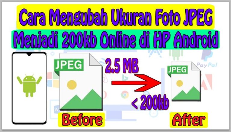Cara Mengubah Ukuran Foto JPEG Menjadi 200kb Online di HP Android