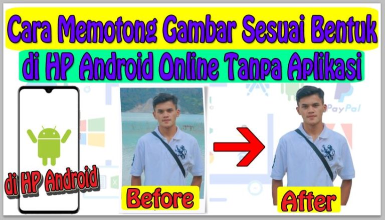 Cara Memotong Gambar Sesuai Bentuk di HP Android Online Tanpa Aplikasi