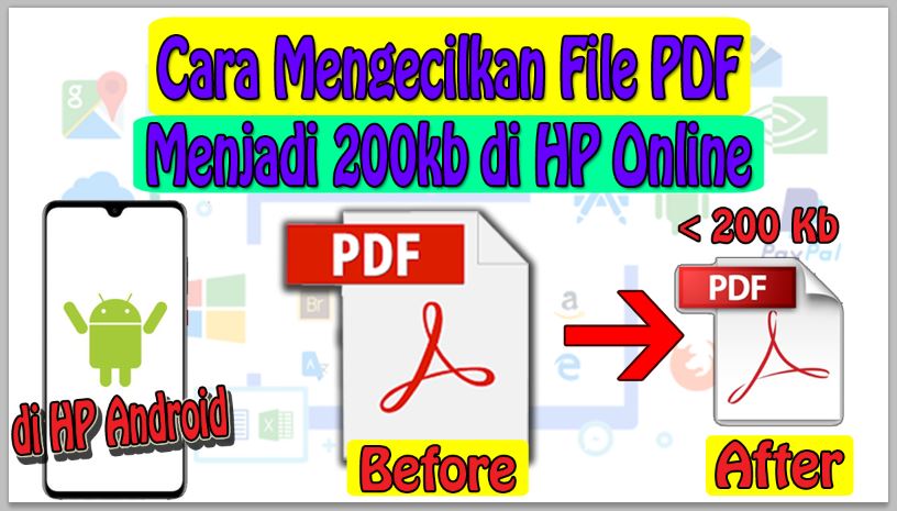 Cara Mengecilkan File PDF Menjadi 200kb di HP