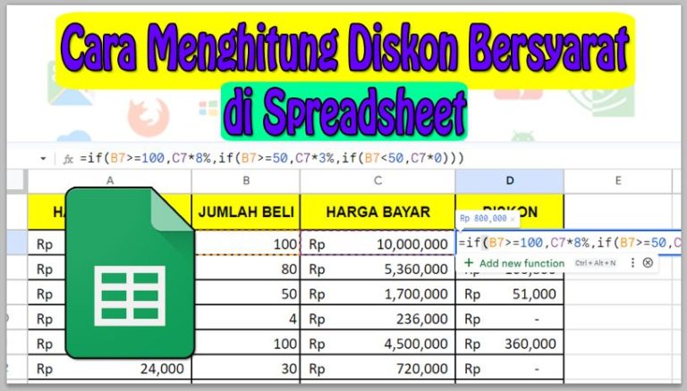 Cara Menghitung Diskon Bersyarat di Spreadsheet