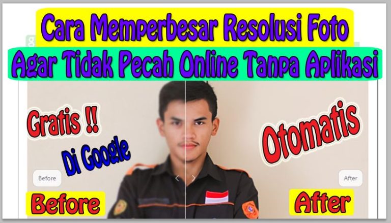 Cara Memperbesar Resolusi Foto Agar Tidak Pecah Online Tanpa Aplikasi