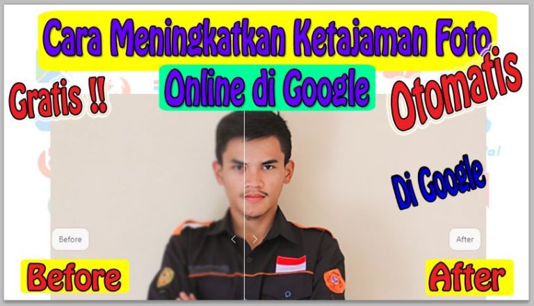 Cara Meningkatkan Ketajaman Foto Online di Google