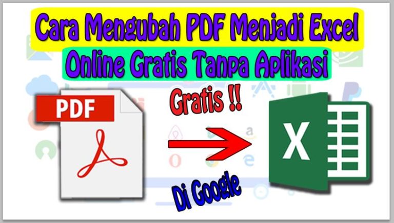 Cara Mengubah PDF Menjadi Excel Online Gratis Tanpa Aplikasi