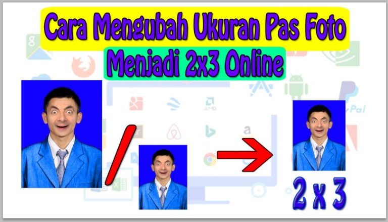 Cara Mengubah Ukuran Pas Foto Menjadi 2x3 Online Tanpa Aplikasi
