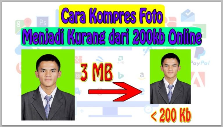 Cara Kompres Foto Menjadi Kurang dari 200kb Online
