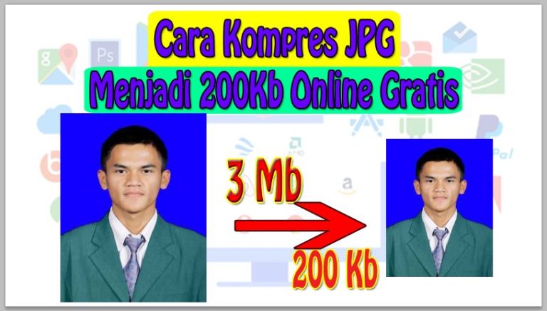 Cara Kompres JPG Menjadi 200Kb Online Gratis