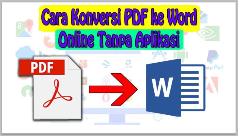 Cara Konversi PDF ke Word Online Tanpa Aplikasi