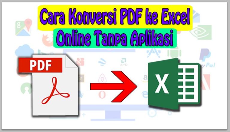 Cara Konversi PDF ke Excel Online Tanpa Aplikasi