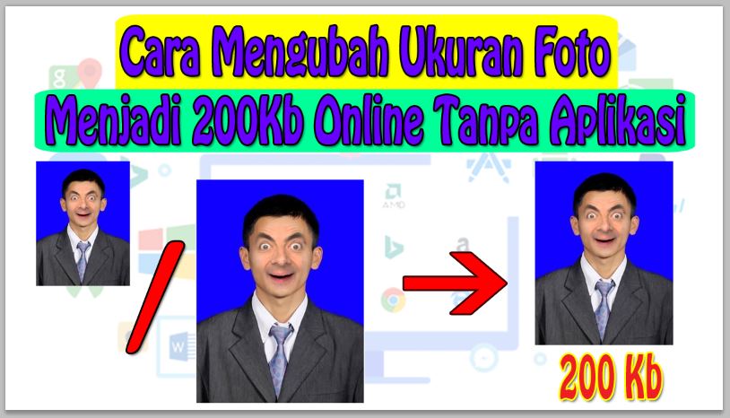 Cara Mengubah Ukuran Foto Menjadi 200Kb Online Tanpa Aplikasi
