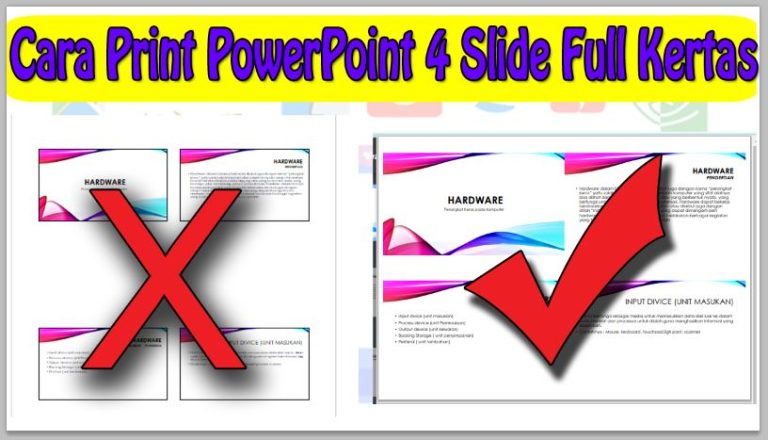 Cara Print PowerPoint 4 Slide Full Kertas