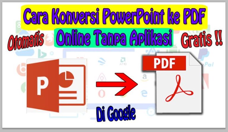 Cara Konversi PowerPoint ke PDF Online Tanpa Aplikasi