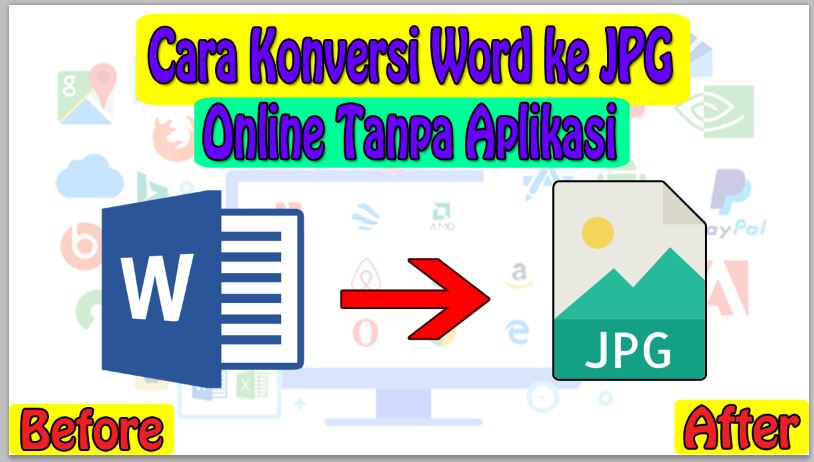 Cara Konversi Word ke JPG Online Tanpa Aplikasi