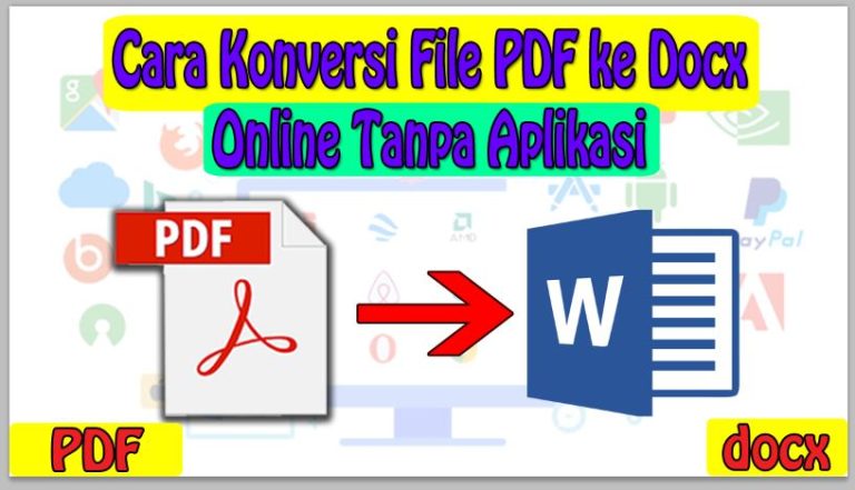 Cara Konversi File PDF ke Docx Online Tanpa Aplikasi