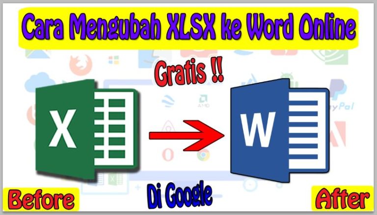 Cara Mengubah XLSX ke Word Online