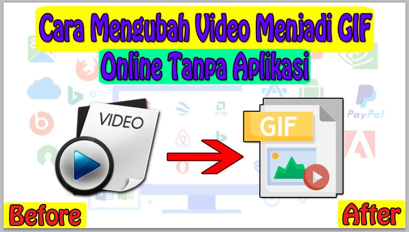 Cara Mengubah Video Menjadi GIF Online Tanpa Aplikasi