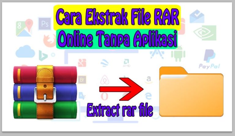 Cara Ekstrak File RAR Online Tanpa Aplikasi