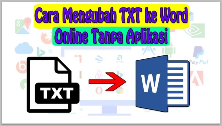 Cara Mengubah TXT ke Word Online Tanpa Aplikasi
