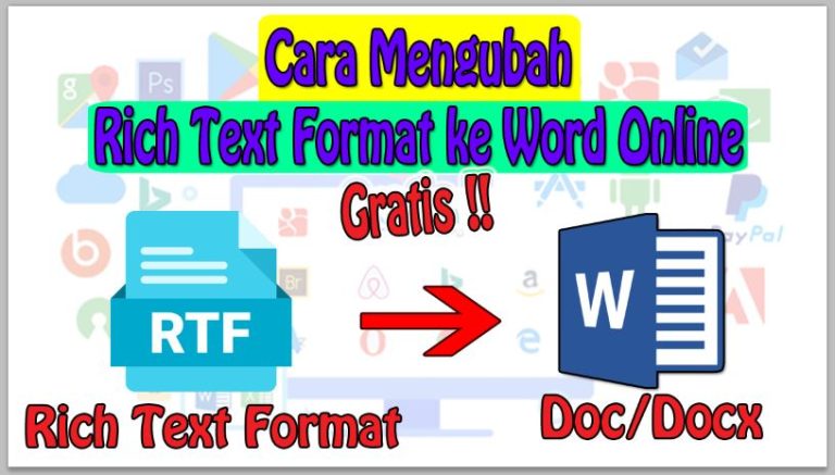 Cara Mengubah Rich Text Format ke Word Online