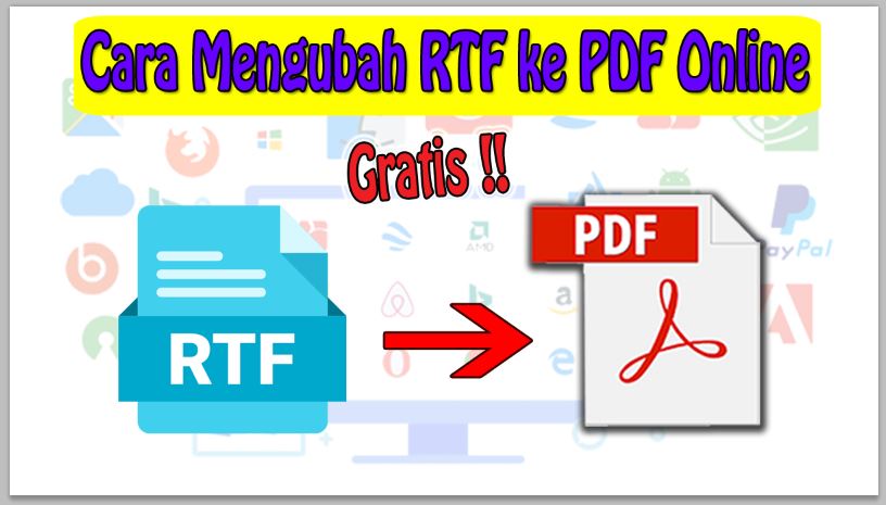 Cara Mengubah RTF ke PDF Online